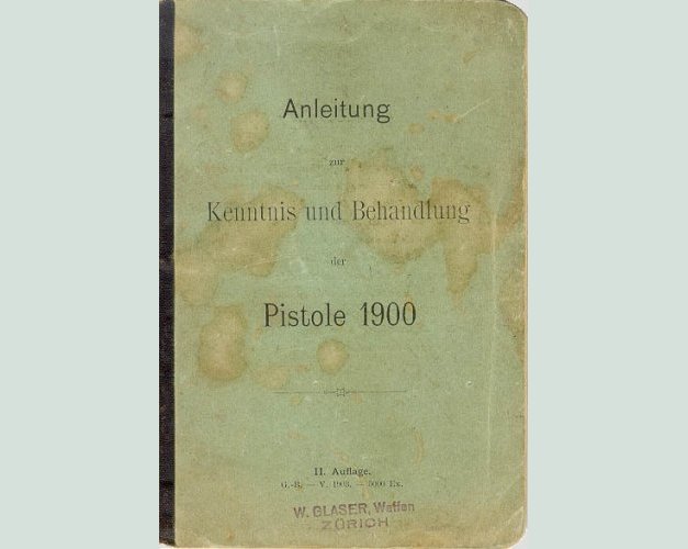 1900 Swiss Ord. German language Luger manual